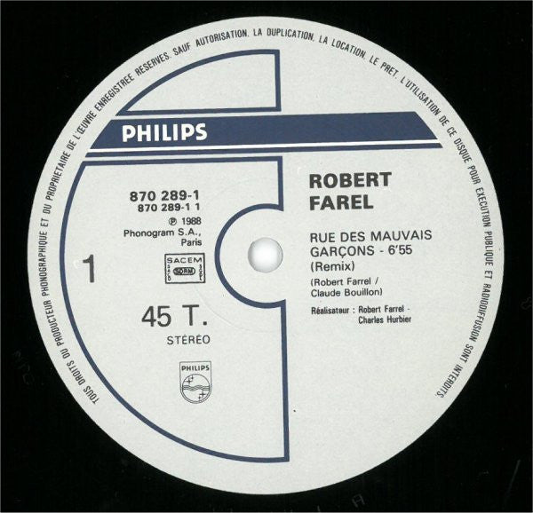 Robert Farel : Rue Des Mauvais Garçons (12", Maxi)