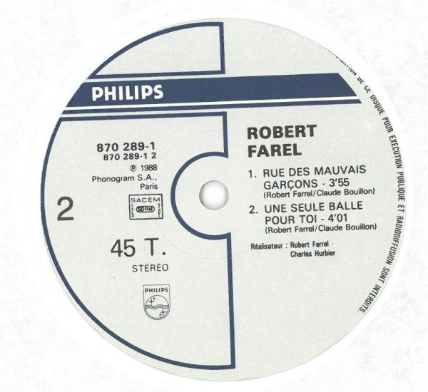 Robert Farel : Rue Des Mauvais Garçons (12", Maxi)