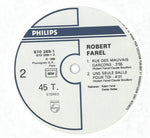 Robert Farel : Rue Des Mauvais Garçons (12", Maxi)