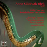 the album cover for Tansman / Sikorzak-Olek / Maksymiuk - 20th-Century Polish Harp Concertos