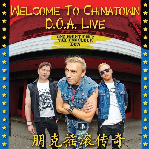 D.O.A. - Welcome to Chinatown: Doa Live (Vinyl)