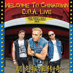 D.O.A. - Welcome to Chinatown: Doa Live (Vinyl)
