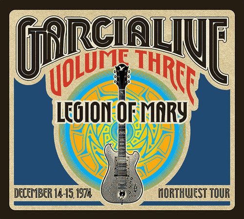 Jerry García - GarciaLive Vol. 3 - Legión de María - Gira por el Noroeste, 14 y 15 de diciembre de 1974 (CD)