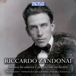 the album cover for Zandonai / Ensemble Zandonai / Trio Guarino - Chamber Music & Works For Small Orchestra [Digipak]