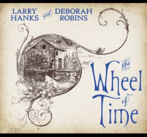 the album cover for Larry Hanks - The Wheel of Time