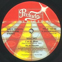 Macho : I'm A Man (12", Promo)