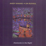 the album cover for Andy Shanks & Jim Russell - Diamonds in the Night