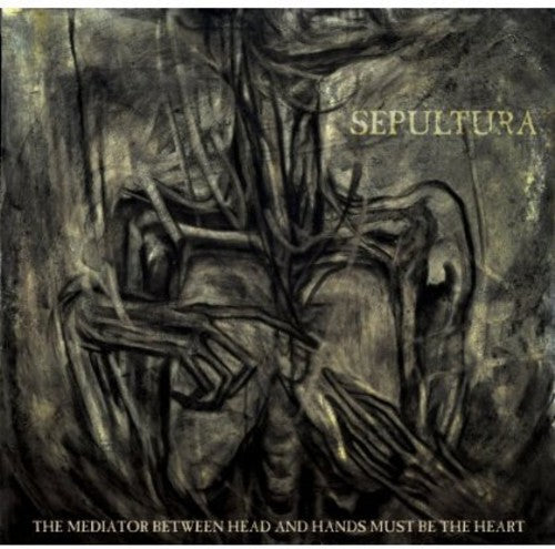 Sepultura - El mediador entre la cabeza y las manos debe ser el corazón (CD)