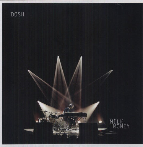 the album cover for Dosh - Milk Money