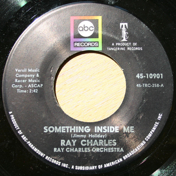 Ray Charles / Ray Charles Orchestra* : I Want To Talk About You / Something Inside Me (7")