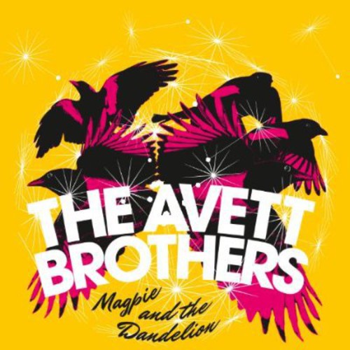 The Avett Brothers - Magpie & the Dandelion (Vinyl)