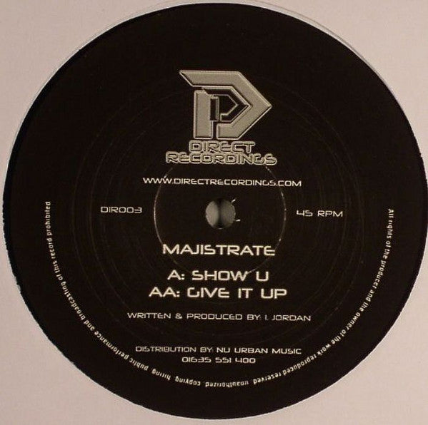 Majistrate : Show U / Give It Up (12")