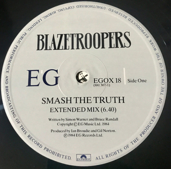 Blazetroopers : Smash The Truth (12")