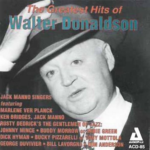the album cover for Rusty Dedrick's The Gentlemen Of Jazz - Greatest Song Hits Of Walter D