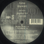 Tina Moore : Never Gonna Let You Go (The Hurley Dance Mixes) (2x12")