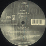 Tina Moore : Never Gonna Let You Go (The Hurley Dance Mixes) (2x12")
