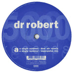 Dr. Robert : A Single Summer (12")