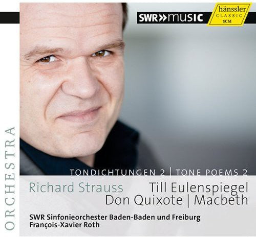 Fran ois-Xavier Roth - Tone Poems 2: Till Eulenspiegels Lustige Streiche (CD)