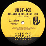 Just-Ice : Na Touch Da Just / Freedom Of Speech '88 (12")