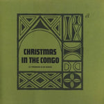 the album cover for Les Troubadours Du Roi Baudouin - Christmas In The Congo [Import]