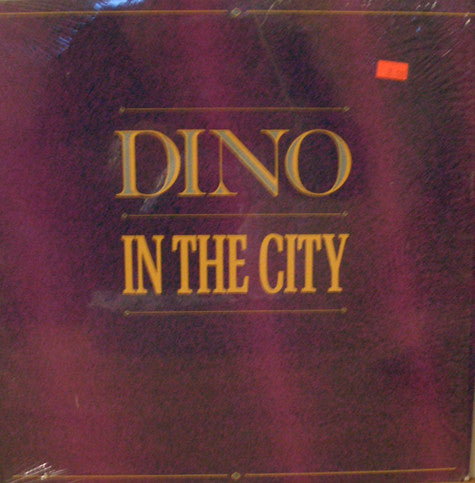 Dino (2) : In The City (12")