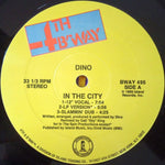 Dino (2) : In The City (12")