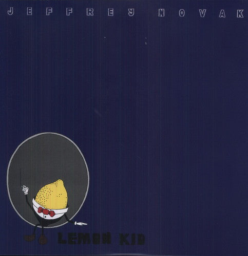 Jeffrey Novak - Lemon Kid (Vinyl)