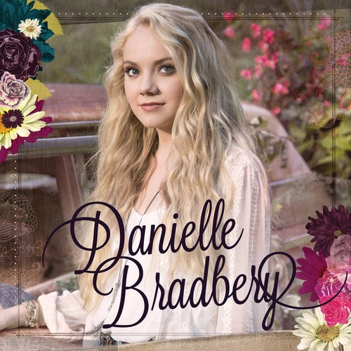 Danielle Bradbery - Danielle Bradbery (CD)