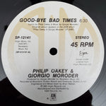 Philip Oakey & Giorgio Moroder : Good-Bye Bad Times (12", Single, Ele)