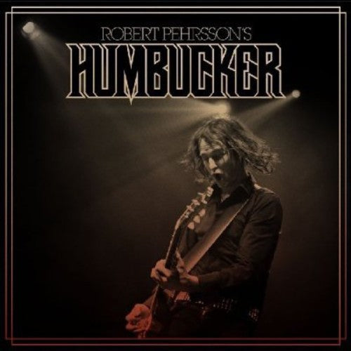 Robert Pehrsson - Humbucker (CD)