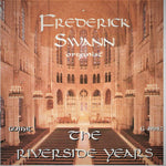 the album cover for FREDERICK SWANN - Riverside Years