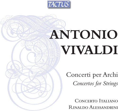 Rinaldo Alessandrini - Concertos for Strings (CD)