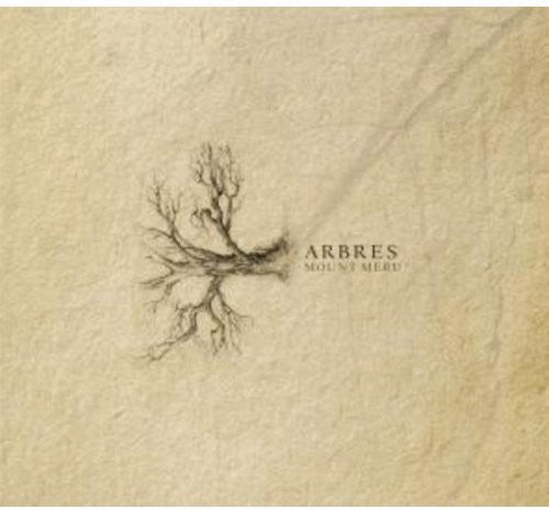 the album cover for Mount Meru - Arbres