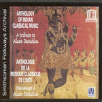 Anthology of Indian Classical Music: Tribute to Al - Anthology of Indian Classical Music: Tribute to Al (CD)