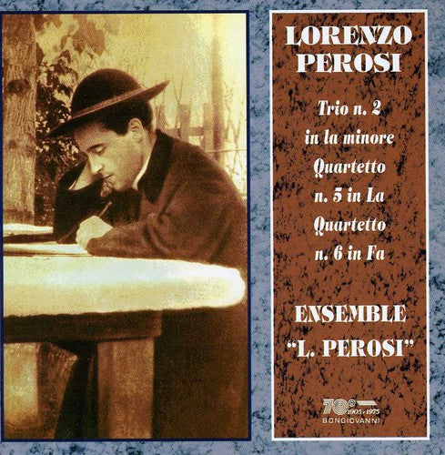 the album cover for Ensemble L. Perosi - Trio 2 in A minor / String Quartets 5 & 6