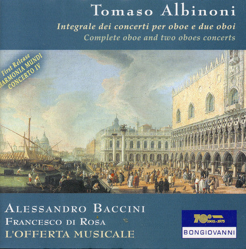the album cover for Albinoni / Baccini / Di Rosa / Parravicini - Complete Oboe Concertos