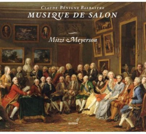 the album cover for Balbastre / Meyerson - Musique de Salon