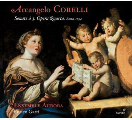 the album cover for Ensemble Aurora - Sonate a 3 Opera Quarta Roma 1694