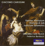 the album cover for Carissimi / Federico Bardazzi - Vanitas Vanitatum / Historia Di Job