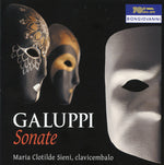 the album cover for Galuppi / Clotilde Maria Sieni - Sonate Per Cembalo