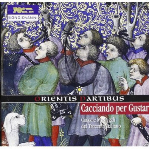 the album cover for Orientis Partibus - Cacciando Per Gustar