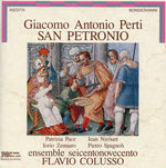 the album cover for Perti / Pace / Ensemble Seicentonovecento - San Petronio