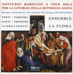 the album cover for Ensemble La Flora - Baroque Nocturnes for Solo Voice