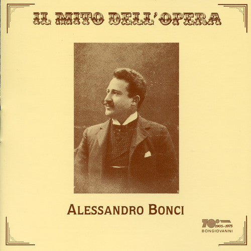 the album cover for Alessandro Bonci - Opera Arias
