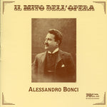 the album cover for Alessandro Bonci - Opera Arias