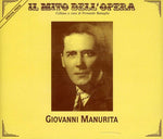 the album cover for Manurita / Donizetti / Verdi - Giovanni Manurita Sings Opera Arias