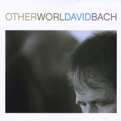the album cover for David Bach - Otherworld
