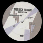 Merrick Brown : Swizzlestick (12")