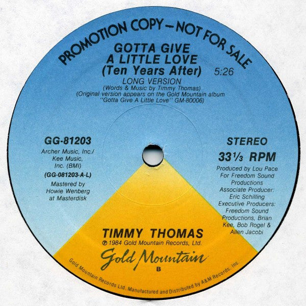 Timmy Thomas : Gotta Give A Little Love (Ten Years After) (12", Promo)
