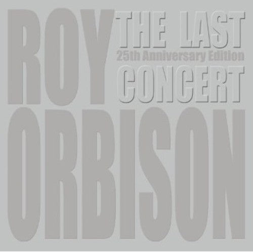 the album cover for Roy Orbison - The Last Concert [w/DVD]